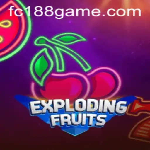 ExplodingFruits: An Exciting and Fruity Adventure Awaiting at FC188.com