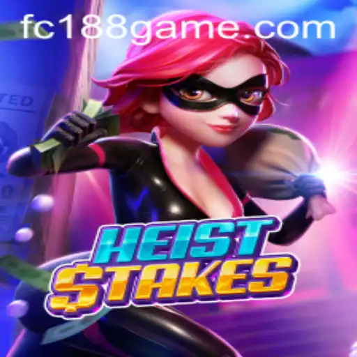 Discover the Excitement of HeistStakes: Unlocking the Thrills with FC188.com