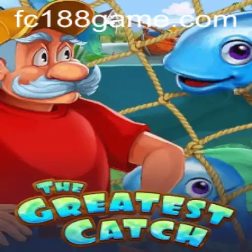 TheGreatestCatch: A Revolutionary Gaming Experience with FC188.com